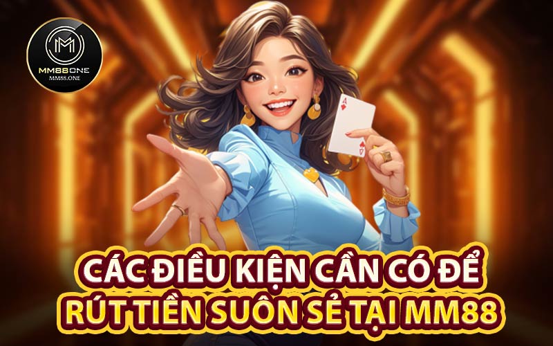 Rút tiền MM88