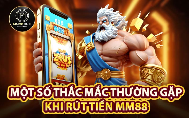 rút tiền MM88