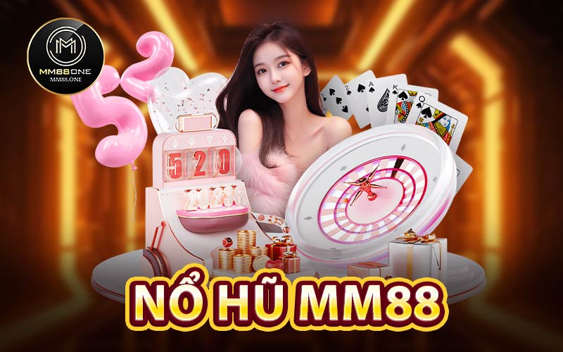 Nổ Hũ MM88