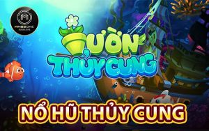 Nổ Hũ Thủy Cung